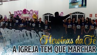 Heroínas da Fé  A Igreja Tem Que Marchar Michele Giarola  Feat Pandeiros da Fé [upl. by Oruntha]