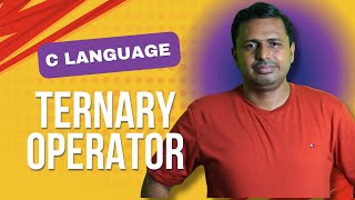 Ternary Operator in C Language  How Ternary Operator Works in C Language  Using Ternary Operator [upl. by Fitz]