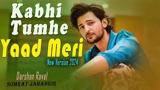 Kabhi Tumhe Yaad  Cover Song  Somrat  Darshan Raval  Shershaah [upl. by Jorgensen]