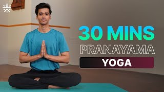 30 Mins Pranayama Yoga  Yoga At Home  Yoga For Beginners  Yoga Routine  cultofficial [upl. by Arlyne]