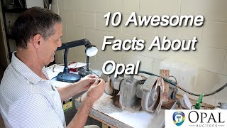 10 Awesome Facts About Opals [upl. by Eiger918]