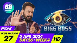 Bigg Boss Malayalam Season 6 HD  Plus Episode 27  5 Apr 2024  Bigg Boss Zone [upl. by Eastlake752]