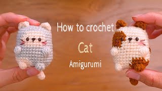 How to crochet  Cute and simple cat amigurumi pattern  猫编织 [upl. by Forsyth]