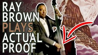 Ray Brown plays Actual Proof [upl. by Asilrahc144]