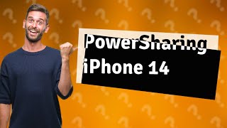 Can you PowerShare iPhone 14 [upl. by Gad746]