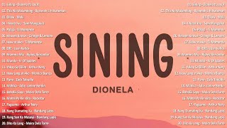 Sining  Dionela ft Jay R 💗 Best OPM Tagalog Love Songs  OPM Tagalog Top Songs 2024 vol1💗 [upl. by Schoenfelder]