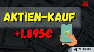 Als Angestellter passives Einkommen kaufen  diese Aktien kaufe ich im Mai 2024  Einkommen Kaufen [upl. by Yereffej]