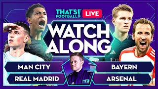 MAN CITY vs REAL MADRID  BAYERN vs ARSENAL LIVE with Mark Goldbridge [upl. by Lin586]