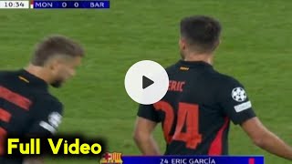 Eric García Red Card vs Monaco  Monaco vs Barcelona Highlights [upl. by Donetta]