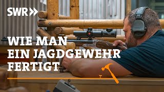 Wie man ein Jagdgewehr fertigt  SWR Handwerkskunst [upl. by Latisha]