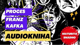 Franz Kafka  Proces AUDIOKNIHA [upl. by Gapin]