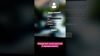 Change lock screen password in laptopcomputer 🖥️ changepassword shortvideo lockscreen viral [upl. by Nirag]