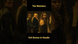 The Watchers Movie Review  MustSee Thriller TheWatchers MovieReview shorts [upl. by Pike]