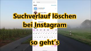 Instagram Suchverlauf löschen Suche löschen Anleitung so gehts Android iOS [upl. by Anilos]