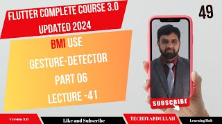 Flutter in Urdu  BMI Use Gesture Detector Lecture 41  flutterinhindi TechByAbdullah79 [upl. by Ietta]