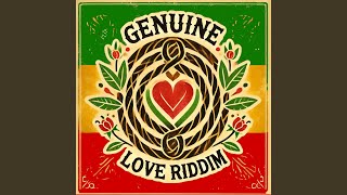 Genuine Love Riddim [upl. by Calan838]