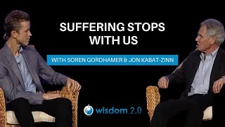 Suffering Stops with Us  Jon KabatZinn [upl. by Lianne901]