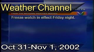 The Weather Channel  October 31 2002 [upl. by Aveer513]