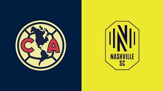 HIGHLIGHTS Club América vs Nashville SC  August 8 2023 [upl. by Nalim327]