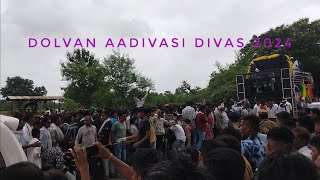 Dolvan Aadivasi Divas 2024 aadivashistatus band [upl. by Tim474]