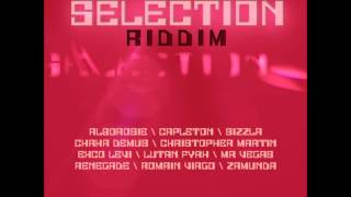 Selection Riddim Instrumentale Version [upl. by Primavera682]