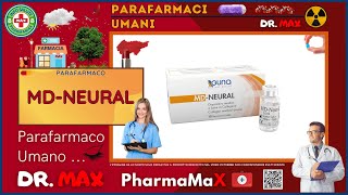 🩺 MDNEURAL Parafarmaco a cosa serve   Foglietto Illustrativo 👔 Dr MAX [upl. by Htebazile]