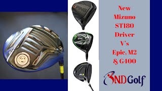 New Mizuno ST180 V’s Epic M2 amp G400 [upl. by Us]