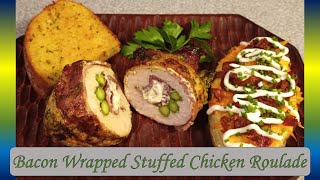 Grilled Bacon Wrapped Stuffed Chicken  Twice Baked Potato [upl. by Madai]