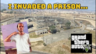 I invaded Bolingbroke penitentiary in GTA5 [upl. by Aldric]