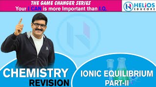 Chemistry Revision  Ionic Equilibrium 2  Er Dushyant Kumar  NEETJEE2019 [upl. by Iznyl]