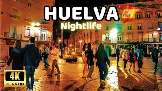 🇪🇦4K HUELVA  Relaxing Midnight City Walking Tour  Andalucía Spain [upl. by Ralph]