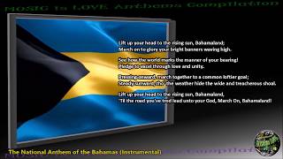 Bahamas National Anthem quotMarch On Bahamalandquot INSTRUMENTAL with lyrics [upl. by Grand]