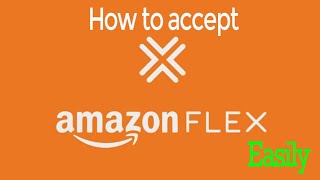 How to accept Amazon Flex Blocks Easily [upl. by Suirred]