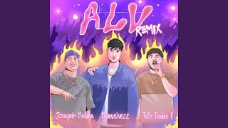 ALV Remix [upl. by Durno]