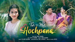 Twr Mwr Hochpana  Poni Chakma  Official chakma Romantic music video 2022 [upl. by Ellehc]