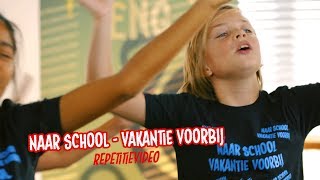 Naar school  vakantie voorbij  Kinderen voor Kinderen repetitievideo [upl. by Gib800]