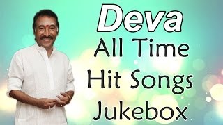 Deva  Music Director  All Time Hit Songs  Jukebox  Birthday Special [upl. by Dweck838]