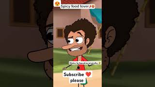 Spicy Food Lover🌶️🥵 comedy comedycartoon cartoon shorts mom son shortsvideo foodlover food [upl. by Sualokcin]