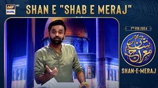 Shan e quotShab e Merajquot  Waseem Badami  7 Feb 2024 [upl. by Anderer]