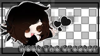 • Meet The Creator • Animation [upl. by Chrotoem65]