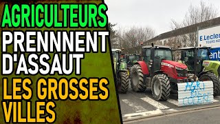 REVOLTE AGRICOLE  Les Agriculteurs Assiègent Les Grosses Agglomérations [upl. by Aicittel]