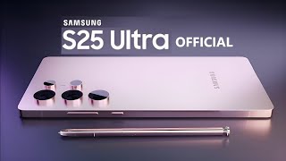 Samsung Galaxy S25 Ultra OFFICIAL [upl. by Oironoh]