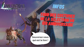 FF7 EC Tour des costumes normalement disponible dans la sélection du 1er anniversaire [upl. by Calvo]