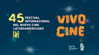 Día 1  Encuentro con la prensa 45 Festival Internacional del Nuevo Cine Latinoamericano [upl. by Tova372]