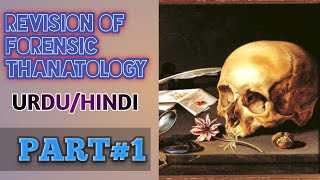 Revision of thanatology part1 [upl. by Kenrick818]