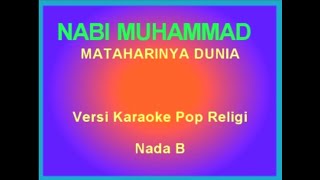 Nabi Muhammad Mataharinya Dunia Nada B  Lomba BVR [upl. by Florette]