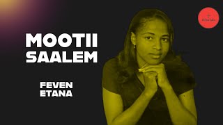 Feven Etana  Mooti Saalem [upl. by Atis831]