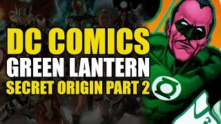 Green Lantern Hal Jordan and Sinestros First Fight Green Lantern Secret Origin Vol 2 [upl. by Ybroc]