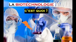 LA BIOTECHNOLOGIE CEST QUOI  3 MINUTES POUR TOUT SAVOIR [upl. by Yoccm417]