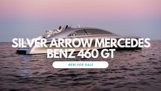 New Yacht for Sale Silver Arrows Mercedes Benz 460 GT AYACHTS  BYV2408015 [upl. by Pammi]